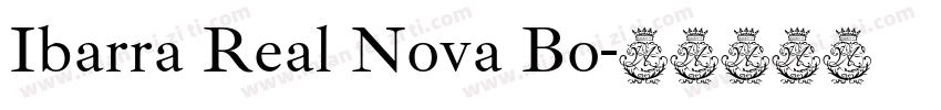 Ibarra Real Nova Bo字体转换